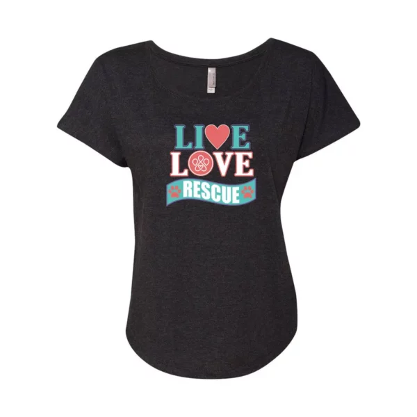 Live Love Rescue Dolman Tee